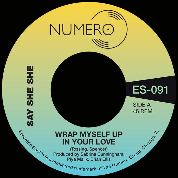 SAY SHE SHE / JIM SPENCER - WRAP MYSELF UP IN YOUR LOVE [White Vinyl] 7
