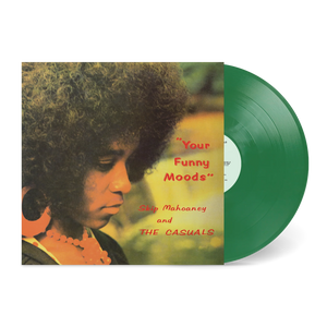 MAHOANEY, SKIP & TE CASUALS - YOUR FUNNY MOODS (50th Anniversary) [Opaque Green Vinyl] LP
