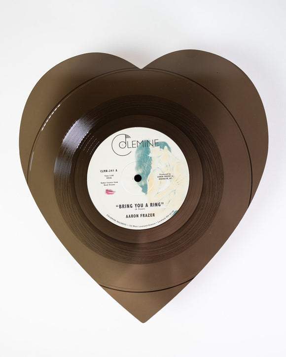 FRAZER, AARON <BR><I> BRING YOU A RING / YOU DON'T WANNA BE MY BABY [Heart-Shaped Vinyl] 7