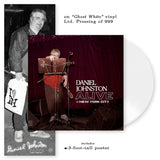 JOHNSTON, DANIEL <br><I> ALIVE IN NEW YORK CITY [Ghost White Vinyl] LP</I>