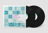 VARIOUS ARTISTS - CAN'T STOP IT! AUSTRALIAN POST-PUNK 1979-84 (2026 Deluxe Edition) 2LP