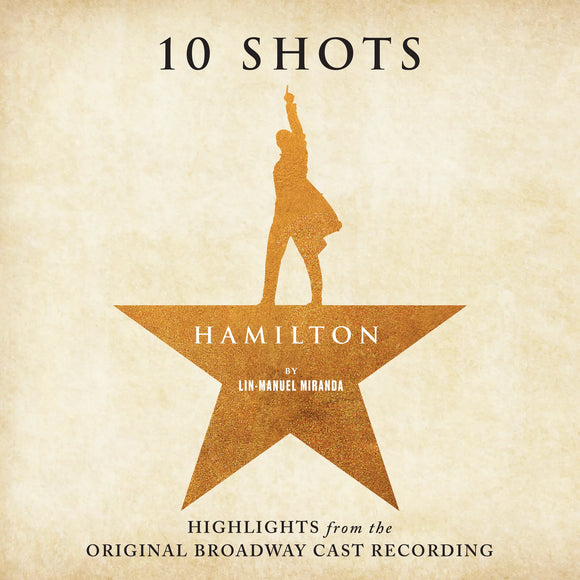 MIRANDA, LIN-MANUEL - HAMILTON: 10 SHOTS (Highlights From The O.B.C. Recording)(Burr's Vinyl)[Indie Exclusive Purple Vinyl] LP