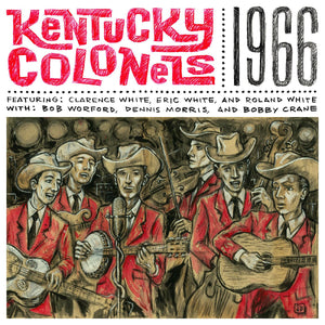 KENTUCKY COLONELS, THE <BR><I> 1966 (Reissue) LP</I>
