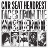 CAR SEAT HEADREST <BR><I> FACES FROM THE MASQUERADE 2LP</I>