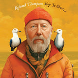 THOMPSON, RICHARD - SHIP TO SHORE [180G] 2LP