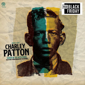 PATTON,CHARLEY / FATHER OF DELTA BLUES: SELECTIONS PARAMOUNT RECORDINGS (RSD)[Color Vinyl] LP