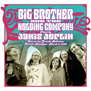 BIG BROTHER & THE HOLDING COMPANY / LIVE AT THE GRANDE BALLROOM (RSD) LP