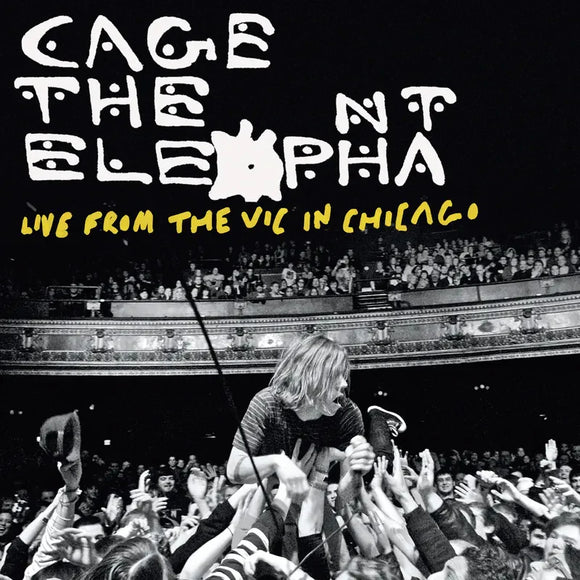 CAGE THE ELEPHANT / LIVE FROM THE VIC IN CHICAGO [VIBRANT YELLOW](RSD) 2LP