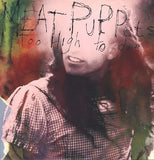 MEAT PUPPETS - TOO HIGH TO DIE [Indie Exclusive Neon JazzBerry Vinyl] LP