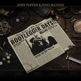 POPPER, JOHN & JONO MANSON - BOOTLEGGER DAYS!!! [Blood Wofl Moon Color Vinyl] LP