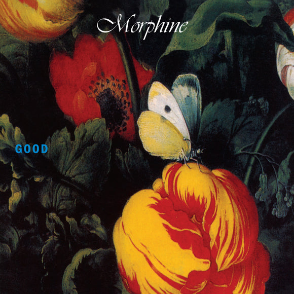 MORPHINE - GOOD (RKTBR25)[Forest Green Vinyl] LP