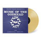 BURCHETTE, MASTER WILBURN - MUSIC OF THE GODHEAD [Gold Vinyl] LP