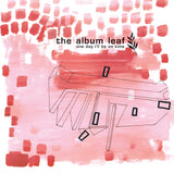 ALBUM LEAF, THE - ONE DAY I'LL BE ON TIME [Crystal Clear Vinyl] 2LP