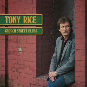 RICE, TONY - CHURCH STREET BLUES [180G] LP