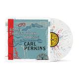 PERKINS, CARL - SOME THINGS NEVER CHANGE [Blue Suede Splatter Vinyl] LP