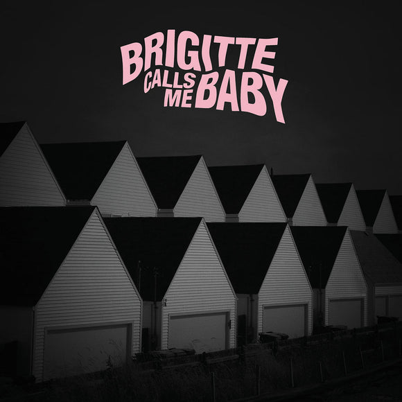 BRIGITTE CALLS ME BABY - THIS HOUSE IS MADE OF CORNERS (45RPM)[Clear Pink Vinyl] EP