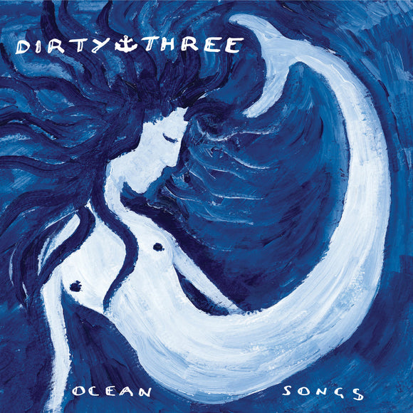 DIRTY THREE <BR><I> OCEAN SONGS [Transparent Green Vinyl] 2LP</I><br>