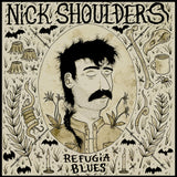 SHOULDERS, NICK - REFUGIA BLUES [Indie Exclusive Bronze Color Vinyl] LP