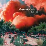 GUSTER <BR><I> OOH LA LA [Mint Green Vinyl] LP</I>