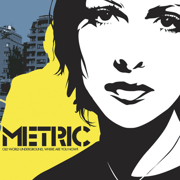 METRIC - OLD WORLD UNDERGROUND, WHERE ARE YOU NOW? [Black & Yellow Twist Vinyl] LP