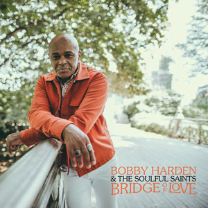 HARDEN, BOBBY & THE SOULFUL SAINTS [Hazy Black Vinyl] LP</I>