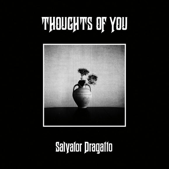 SALVATOR DRAGATTO - THOUGHTS OF YOU CD