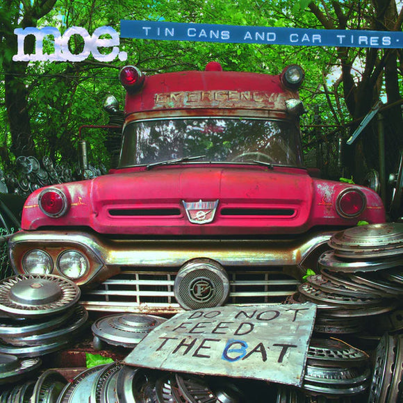 MOE. <BR><I> TIN CANS AND CAR TIRES (25th Anniversary) [Sky Blue Vinyl] 2LP</I>