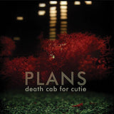 DEATH CAB FOR CUTIE - PLANS (Reissue) 2LP