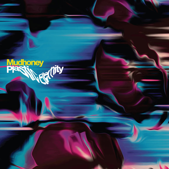 MUDHONEY <BR><I> PLASTIC ETERNITY [Loser Edition Grey Vinyl] LP</I>