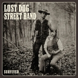LOST DOG STREET BAND - SURVIVED LP