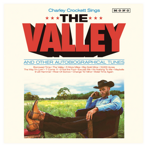 CROCKETT, CHARLEY - THE VALLEY [MONO] LP