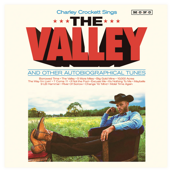 CROCKETT, CHARLEY - THE VALLEY [MONO] LP