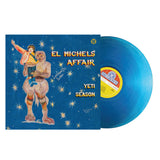 EL MICHELS AFFAIR <BR><I> YETI SEASON [Translucent Blue Vinyl] LP</I><br><br>