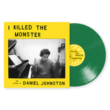 VARIOUS ARTISTS <BR><I> I KILLED THE MONSTER: THE SONGS OF DANIEL JOHNSTON [Green Vinyl] LP</I>