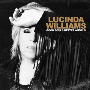 WILLIAMS, LUCINDA <BR><I>GOOD SOULS BETTER ANGELS (Bonus tracks) 2LP</I>