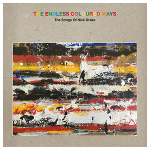 LINDSAY, MIKE FEAT. GUY GARVEY / KATHERINE PRIDDY <BR><I> The Endless Coloured Ways: The Songs of Nick Drake 7"</I>
