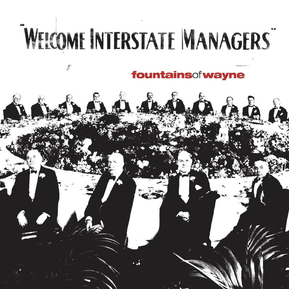FOUNTAINS OF WAYNE <BR><I> WELCOME INTERSTATE MANAGERS [Red Vinyl] 2LP</I>