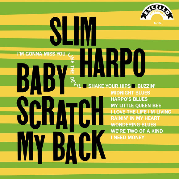 HARPO, SLIM <BR><I> BABY SCRATCH MY BACK (Mono Reissue) LP</I>