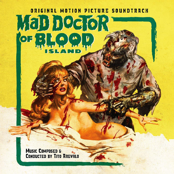 AREVALO, TITO <BR><I> MAD DOCTOR OF BLOOD ISLAND (SOUNDTRACK) [Green Vinyl] LP</I>