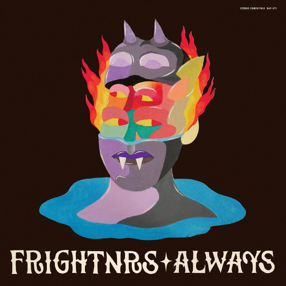 FRIGHTNRS, THE <BR><I> ALWAYS [Indie Exclusive Blue Splatter Vinyl] LP</I>