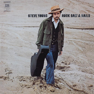 YOUNG, STEVE <BR><I> ROCK, SALT AND NAILS [Natural Color Vinyl] LP</I>