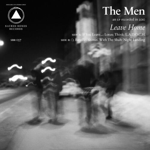 MEN, THE <BR><I> LEAVE HOME (10th Anniversary Reissue) [White Vinyl] LP</I>