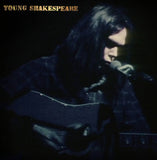 YOUNG, NEIL <BR><I> YOUNG SHAKESPEARE [Deluxe Edition LP, CD & DVD] </I><br><br>