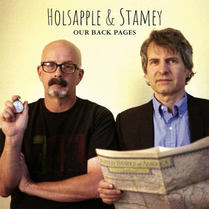 HOLSAPPLE, PETER & CHRIS STAMEY <BR><I> OUR BACK PAGES (RSD) LP</i>