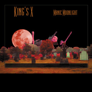 KING'S X <BR><I> MANIC MOONLIGHT (RSD) [Orange Vinyl] LP</I>