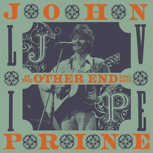 PRINE, JOHN <BR><I> LIVE AT THE OTHER END, DECEMBER 1975 (RSD) 4LP BOX</I>