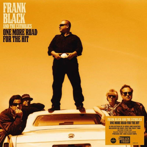 BLACK, FRANK & THE CATHOLICS / ONE MORE ROAD FOR THE HIT [Clear Vinyl] (RSD) LP