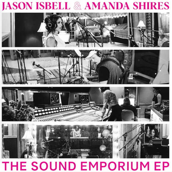 ISBELL, JASON & AMANDA SHIRES - The Sound Emporium EP