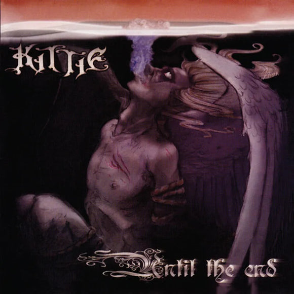 KITTIE - Until The End LP<br> [LIMIT 1 PER CUSTOMER]