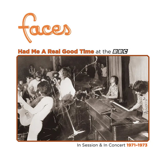 FACES / HAD ME A REAL GOOD TIME...W/ FACES! IN SESSION & LIVE (RSD) [Orange Vinyl] LP